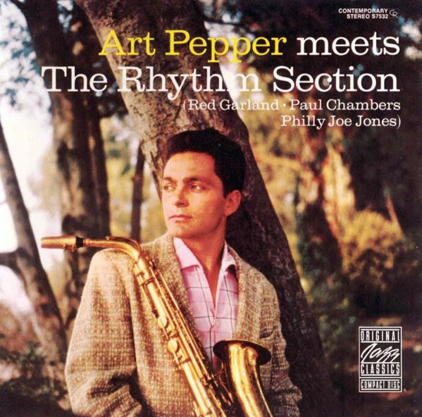 Art Pepper : Art Pepper Meets The Rhythm Section (CD, Album, RE)